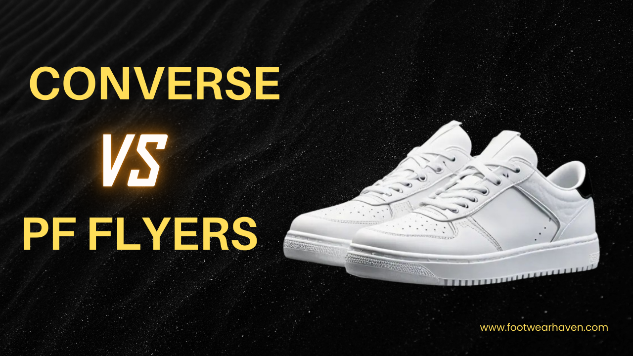 Converse Vs PF Flyers