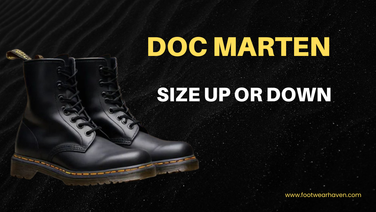 Doc Martens Size Up Or Down
