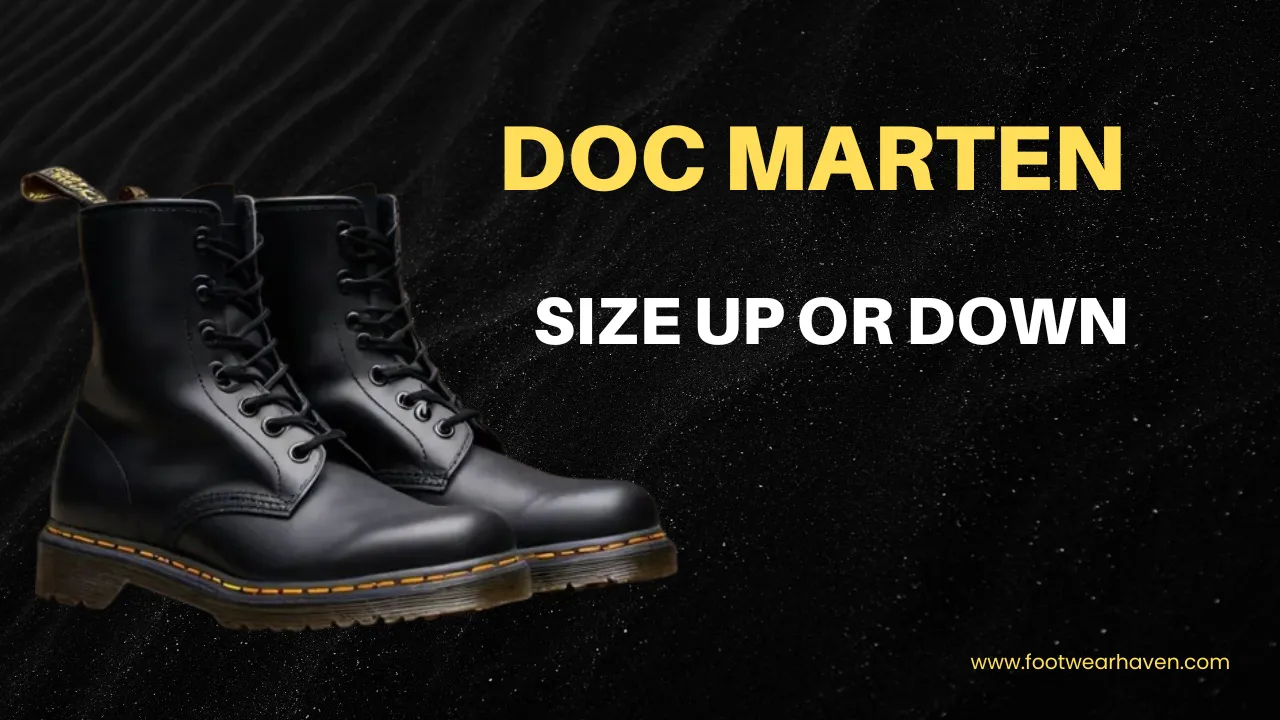 Black Doc Martens boots on a textured black background, with the text "Doc Martens Size Up or Down" prominently displayed.