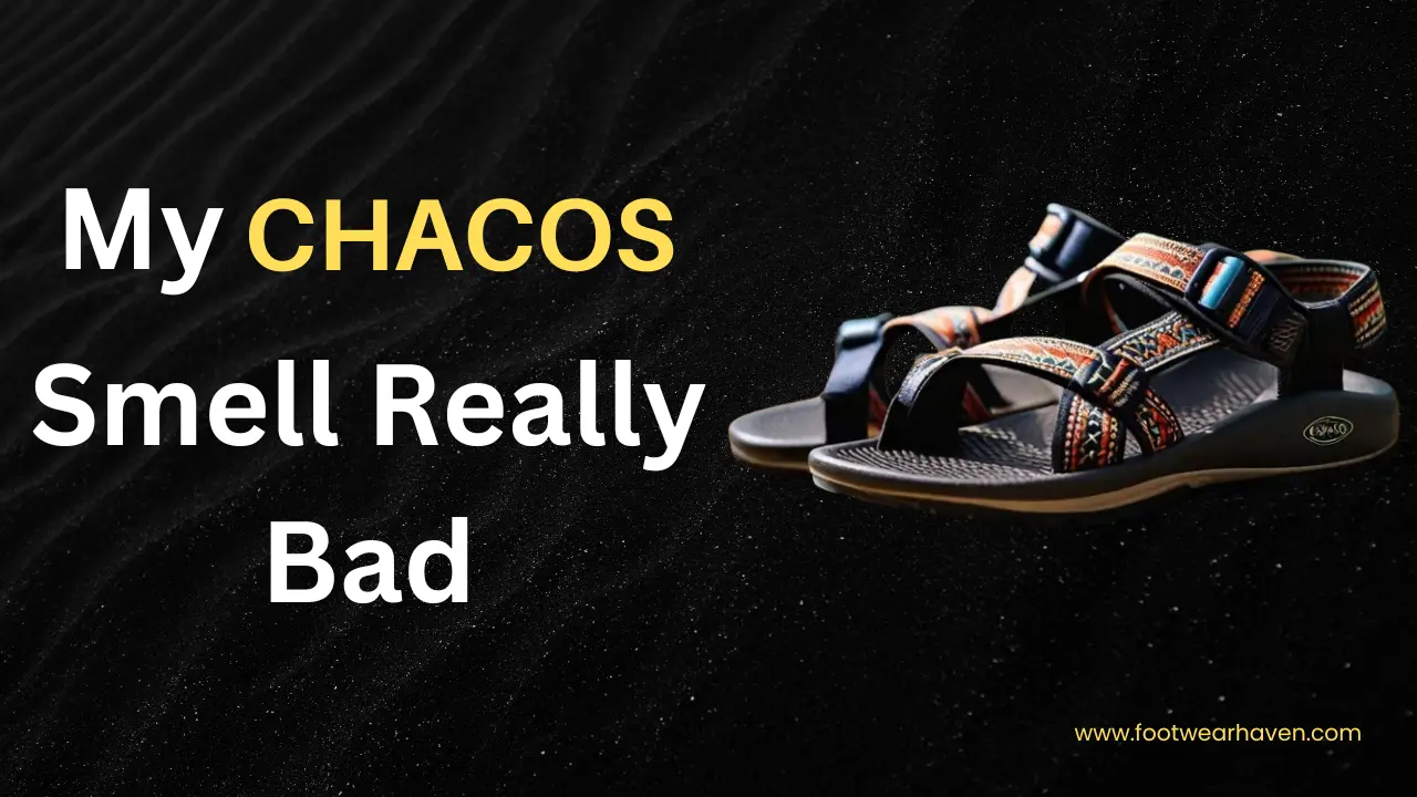 My Chacos Smell Really Bad—Stop the Stink With These Simple Tricks