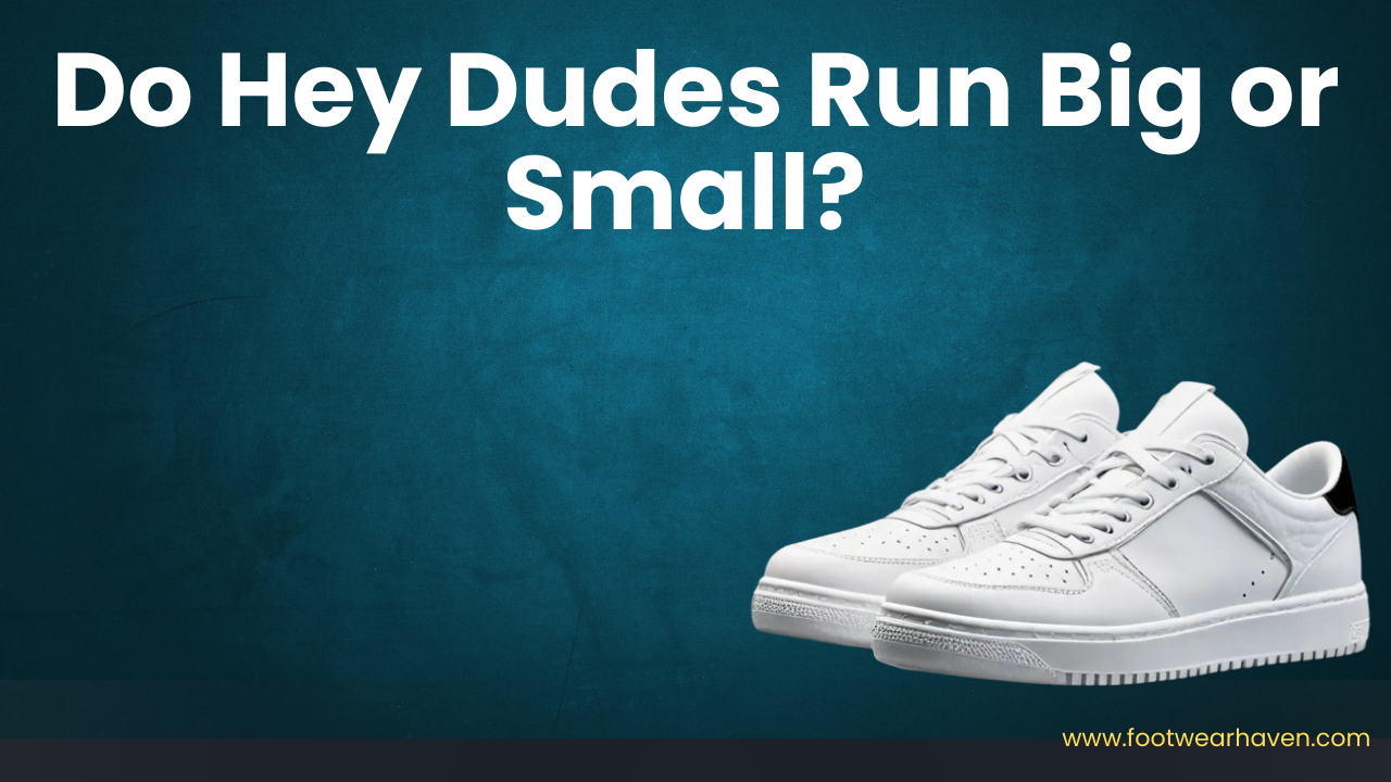 hey dudes run big or small
