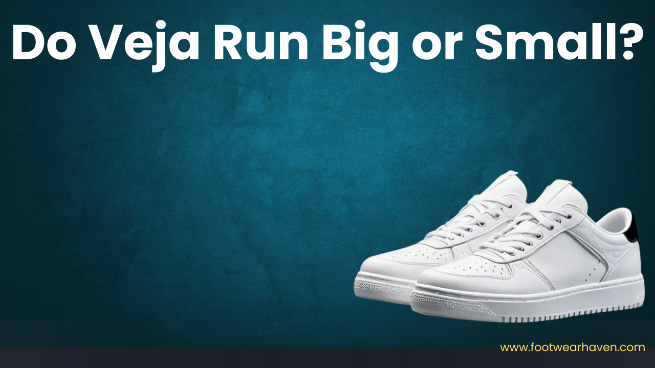 Do Veja Run Big or Small?